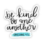 Be Kind To One Another Sticker - Infinity Raine