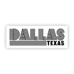 Dallas Texas Sticker - Infinity Raine