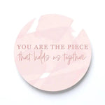 You Are The Piece Coasters - Infinity Raine