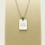 You're Enough Pendant Necklace - Infinity Raine
