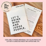 Funny Giftable Wine Labels - Infinity Raine