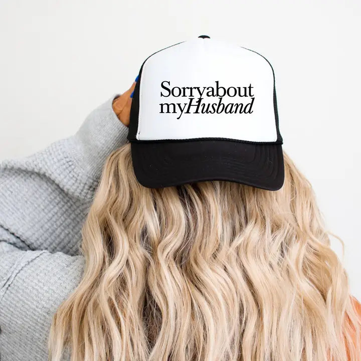 Hey Jude Graphic Tees Accessories - Hats Sorry About My Husband Trucker-Black 78840054