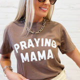 Praying Mama Tee In Espresso - Infinity Raine