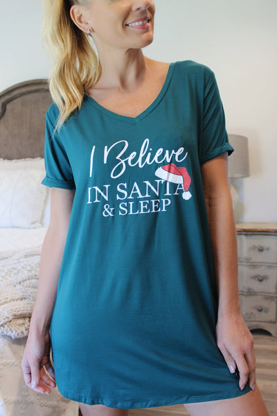Hello Mello Holiday Sleep Shirt-I Believe In Santa And Sleep - Infinity Raine